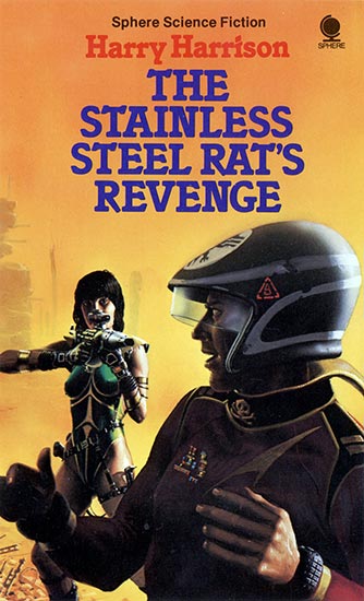 The Stainless Steel Rat's Revenge